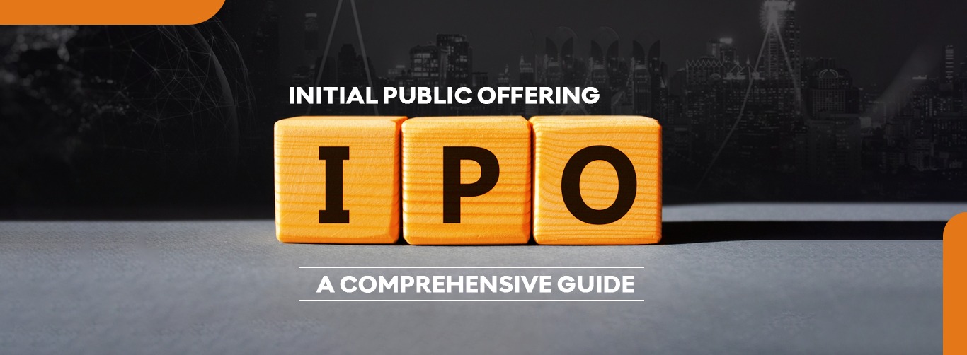 Initial Public Offering (IPO): A Comprehensive Guide