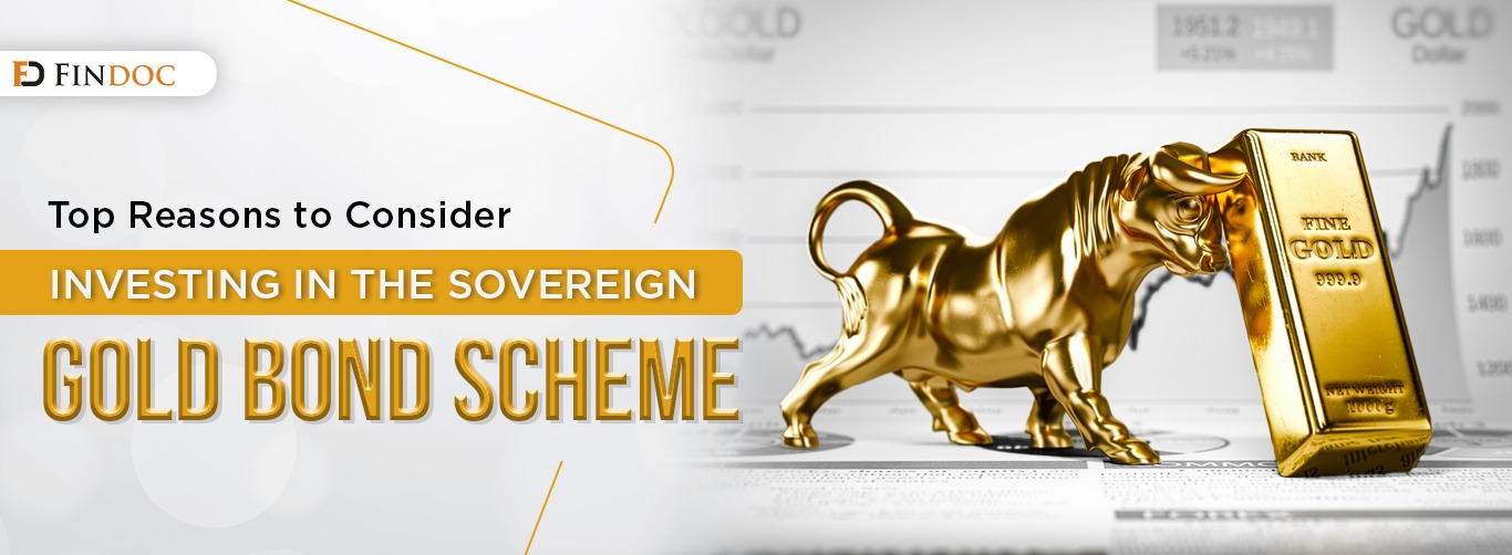 Top Reasons to Consider Investing in the Sovereign Gold Bond Scheme