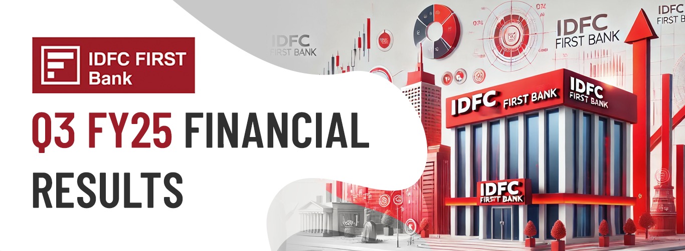 IDFC First Bank Ltd Reports Q3 FY25 Financial Result