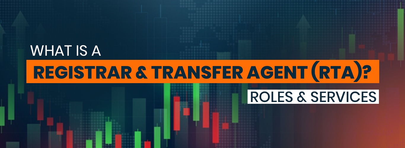 What is a Registrar and Transfer Agent (RTA)? Roles & Services